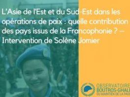 Vidéo – L’Asie de l’Est et du Sud-Est dans les OP : quelle contribution des pays de la francophonie ? – Intervention de Solène Jomier