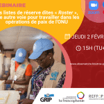 Webinaire : Les listes de réserve dites « Roster », une autre voie pour travailler dans les opérations de paix de l’ONU – 2 février 2023 – 15h