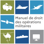Le ministère des Armées français publie un manuel sur le droit des opérations militaires