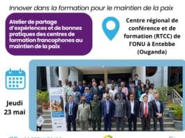 Atelier de réflexion des centres de formation francophones au maintien de la paix – Innover dans la formation pour le maintien de la paix – 23 mai 2024