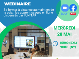 Webinaire – Se former à distance au maintien de la paix : les apprentissages en ligne dispensés par l’UNITAR – 28 mai