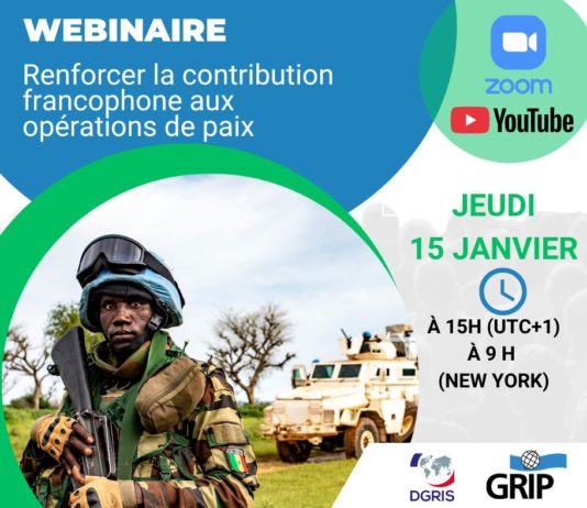 Webinaire de présentation : Renforcer la contribution francophone aux opérations de paix