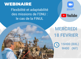 Webinaire de présentation : Flexibilité et adaptabilité des missions de l’ONU : le cas de la FINUL – 18 février