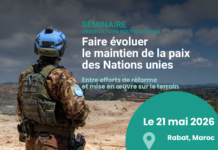 Séminaire – Faire évoluer le maintien de la paix des Nations unies : entre efforts de réforme et mise en œuvre sur le terrain