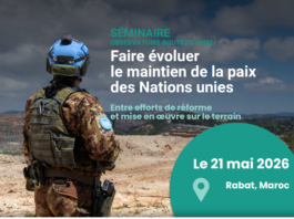 Séminaire – Faire évoluer le maintien de la paix des Nations unies : entre efforts de réforme et mise en œuvre sur le terrain