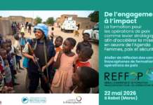 Atelier de réflexion des centres de formation francophones au maintien de la paix – De l’engagement à l’impact : la formation pour les opérations de paix comme levier stratégique afin d’accélérer la mise en œuvre de l’Agenda Femmes, paix et sécurité – 22 mai 2026